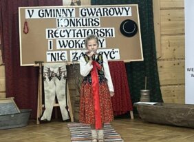 V Gminny Gwarowy Konkurs Recytatorski i Wokalny NIE ZABOCYĆ